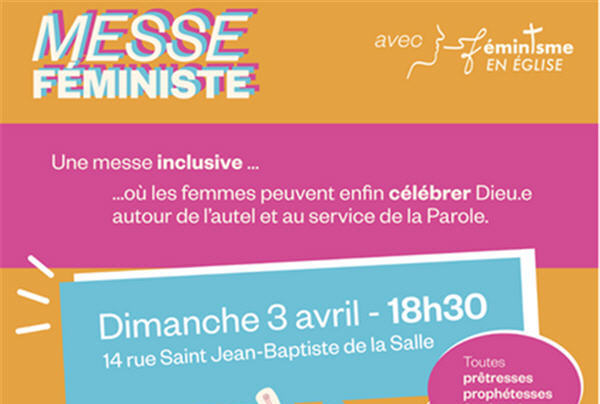 Enième offensive LGBT & Cie: une messe féministe à Paris!